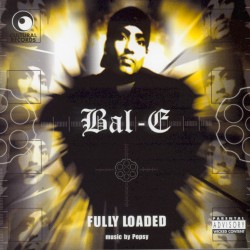 Bal-E - Fully Loaded