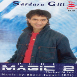 Sardara Gill - Pure Magic 2