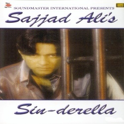 Sajjad Ali - Sin-derella