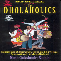 DJ Sheikh & Various - The Dholaholics