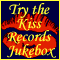 Try the Kiss Records Jukebox